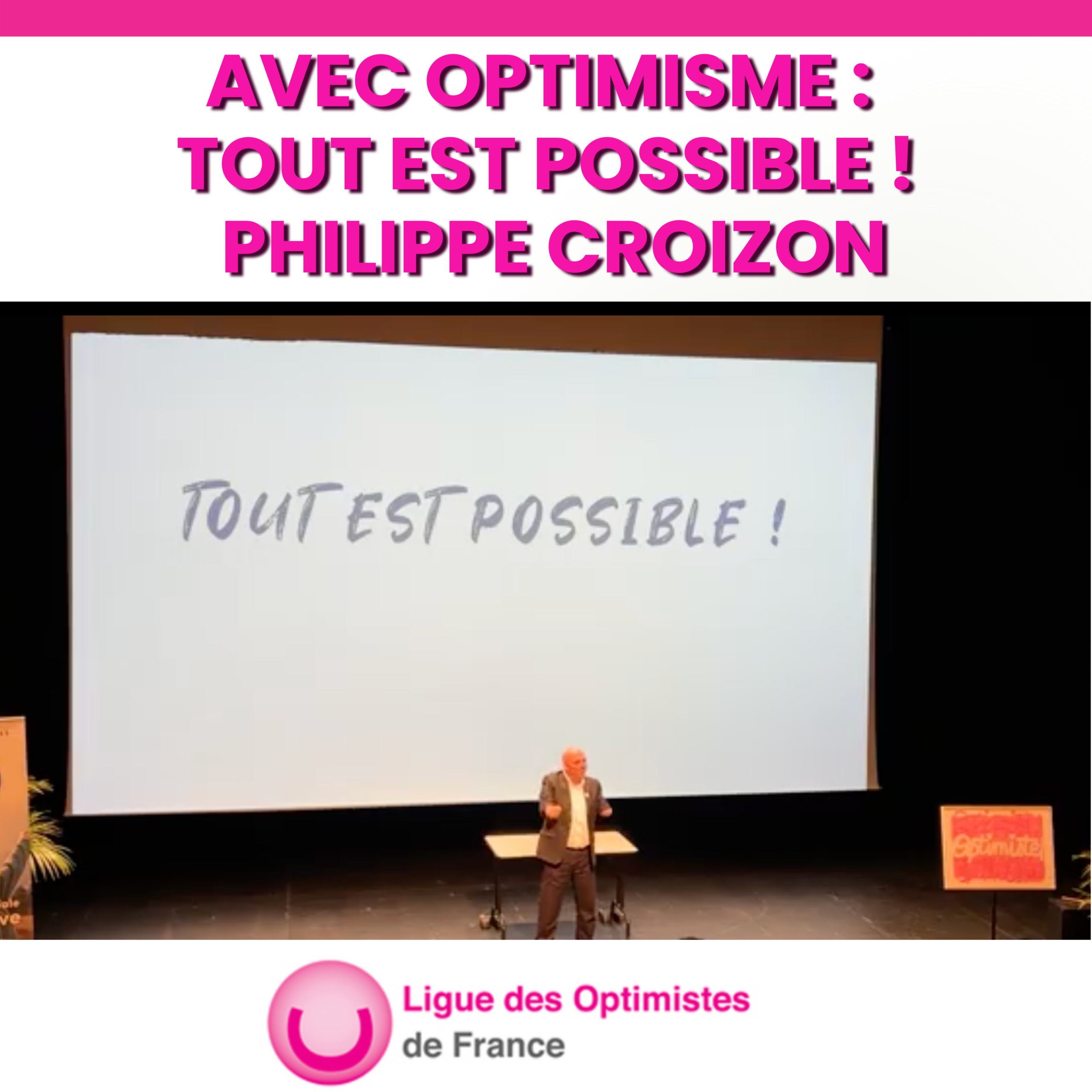 Avec optimisme tout est possible, Philippe Croizon