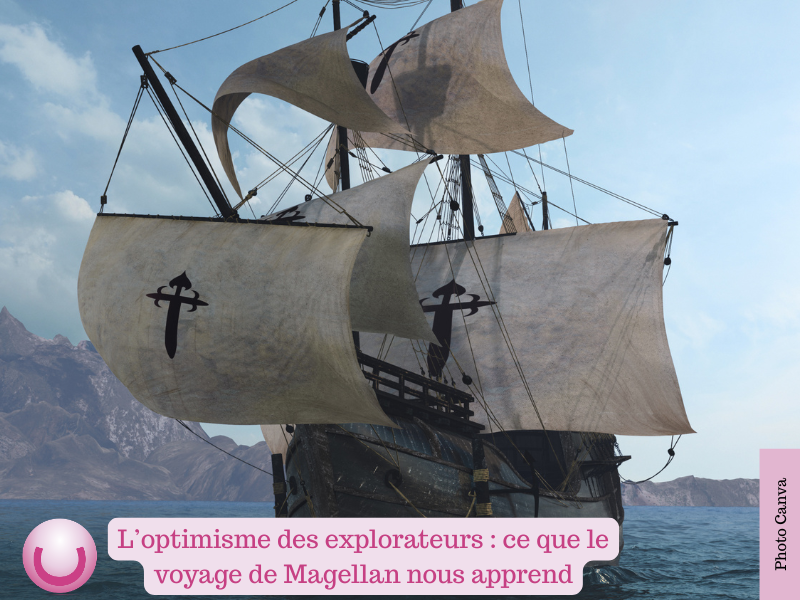 Optimisme des explorateurs - visuel montrant un vaisseau espagnol naviguant sur les mers, avec le titre de l'article et le logo de la Ligue des Optimistes